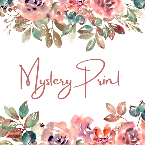 MYSTERY PRINT - PREORDER ROUND 47 (12-19th APRIL)